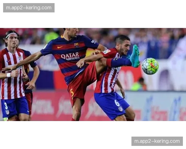 马竞防守组织层次分明,限制对手射门机会效果显著